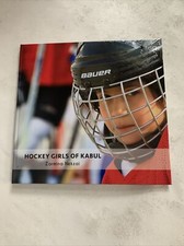 Hockey Girls of Kabul by