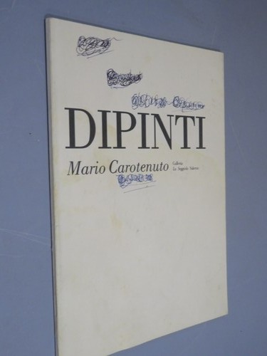 Dipinti mario carotenuto - dipinti,