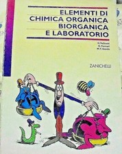 ELEMENTI DI CHIMICA ORGANICA BIORGANICA E LABORATORIO -G. VALITUTTI - ZANICHELLI