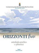 Orizzonti lirici. Antologia