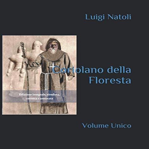 Coriolano della floresta - della,