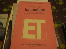 INCUNABOLO - SCAPECCHI - 2004