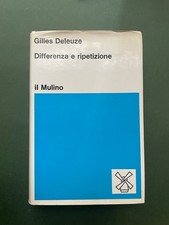 Gilles Deleuze, Differenza e ripetizione, Il Mulino