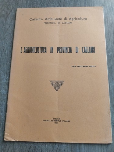 Sirotti l agrumicoltura in - sirotti, l'agrumicoltura