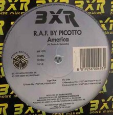 R.A.F. By Picotto America Vinyl Single 12inch BXR