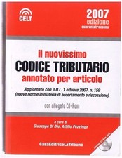 CODICE TRIBUTARIO 2007 annotato per articolo con allegato cd-rom La Tribuna...