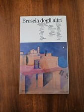 Brescia degli altri - Autori