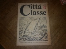 CITTA' CLASSE- RIVISTA NUMERO 24-25- VENEZIA- FRANCO ANGELI