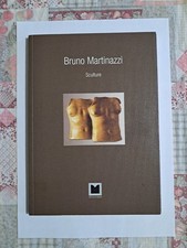 BRUNO MARTINAZZI SCULTURE
