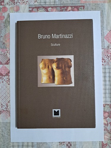 Bruno martinazzi sculture - bruno,