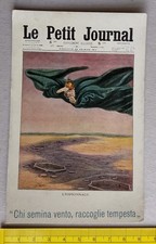 WW1 - Chi semina vento, raccoglie tempesta - Le Petit Journal