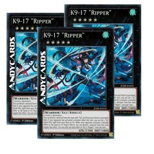 K9-17 RIPPER 3x • (K9-17 Squartatrice) • Super R • JUSH EN035 • 1Ed • Yugioh!