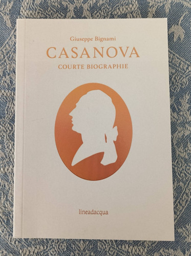 Casanova courte biographie - casanova,
