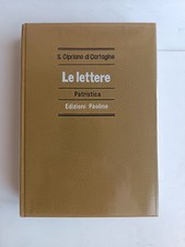 S. Cipriano di Cartagine - Le lettere - Edizioni Paoline 1979