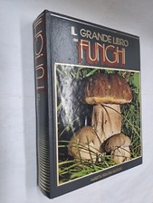 IL GRANDE LIBRO DEI FUNGHI - AAVV - ALBERTO PERUZZO - 1988
