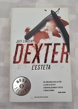 Dexter L'Esteta Jeff Lindsay prima edizione 2012 Oscar Bestsellers Mondadori