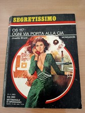 libro spionaggio N°476 SEGRETISSIMO "OS 117: OGNI VIA PORTA ALLA CIA" di J. 
