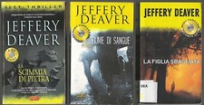 La scimmia di pietra + Fiume di sangue + La figlia sbagliata - J. Deaver