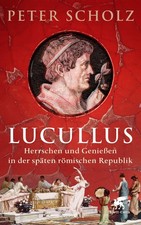 Lucullus ~ Peter Scholz ~