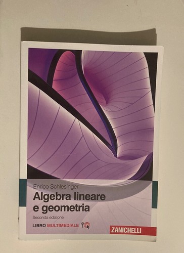 Algebra lineare geometria - algebra, e