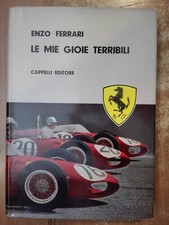 Enzo Ferrari LE MIE GIOIE TERRIBILI 1° prima edizione Cappelli 1962 formula uno