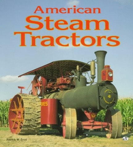American steam tractors - steam,
