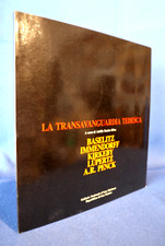 Achille Bonito Oliva, La transavanguardia tedesca. Baselitz, Immendorff... 1982