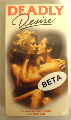 Deadly desire betamax beta - desire,