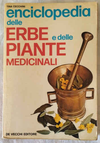 Enciclopedia delle erbe - , e