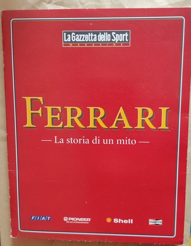Ferrari storia di un mito - ferrari, la