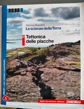 Le scienze della terra. La tettonica delle placche - Vol. D - Zanichelli Editore