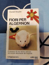 FIORI PER ALGERNON DANIEL KEYES Longanesi anno 1973