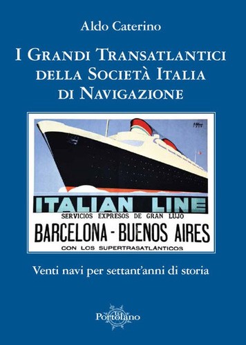 Grandi transatlantici della - i,