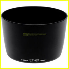 Canon ET-60 Hood per EF 75/300mm. f4,5-5,6 e EF-S 55/250 f4-5,6 IS. Paraluce.