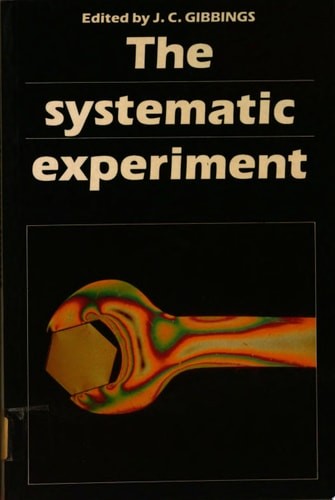 The systematic experiment - the,