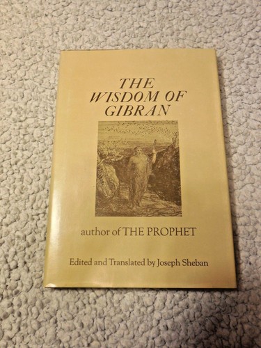 The wisdom gibran - wisdom, of
