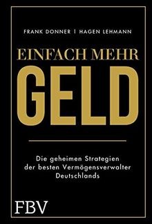 Einfach mehr geld die - mehr,
