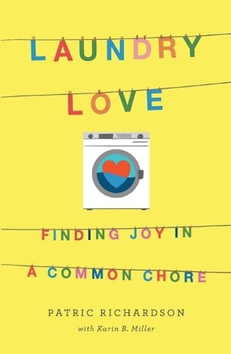 Laundry love finding joy a - joy,