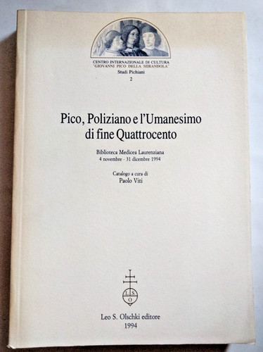Pico poliziano l umanesimo - pico,, l'umanesimo