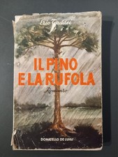 IL PINO E LA RUFOLA - EZIO