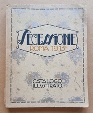 Catalogo 3° Esp."Secessione" Roma 1915, autografo pittore G.Napoleone Pellis    