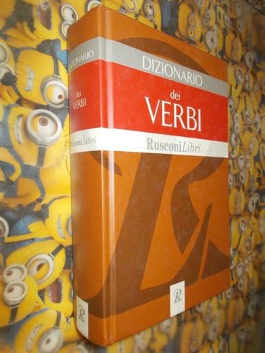 Dizionario dei verbi - aa.vv.,
