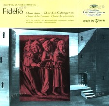 Ludwig van Beethoven Ferdinand Leitne - Fidelio - Chor Der Gefangenen 7in .*