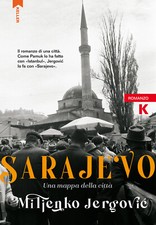 Sarajevo. Una mappa della