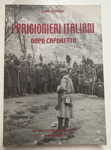 Prigionieri italiani dopo - prigionieri,