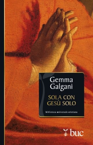 Sola con gesù - con, gemma
