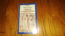 Marta Sordi I cristiani e l'impero romano Oscar Mondadori