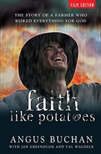 Faith Like Potatoes: The Story