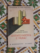 B4 Serpieri Mazzocchi Alemanni Lo Stato Fascista E I Rurali Milano 1935