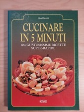Lisa Biondi - Cucinare in 5